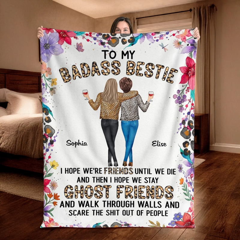Custom Blanket - Personalized Best Friend Birthday Gifts For Women, Besties, Sisters, BFF - Sister My Forever Friend