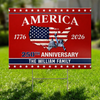 Custom Yard Sign - Personalized America 250th Anniversary Gifts For Mom, Dad, Brother, Sister, Kids - United In Freedom