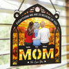Custom Window Hanging Suncatcher Ornament - Personalized Mother's Day Birthday Gifts For Mom, Grandma - Mom Makes Life Beautiful
