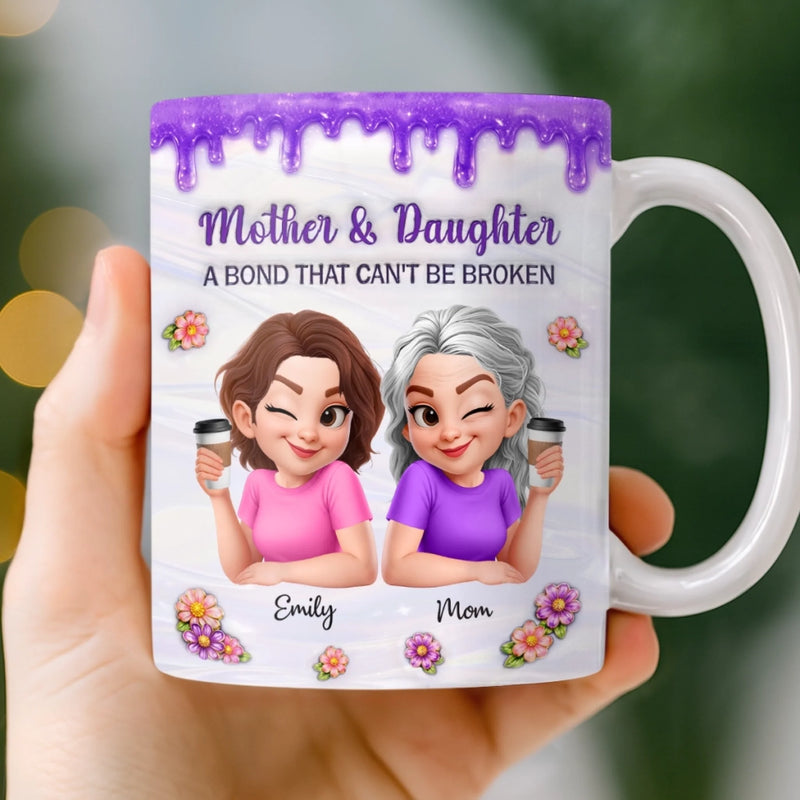 Custom 3D Inflated Effect Printed Mug - Personalized Mother's Day Birthday Gifts For Mom, Daughter - Mom And Daughter Forever