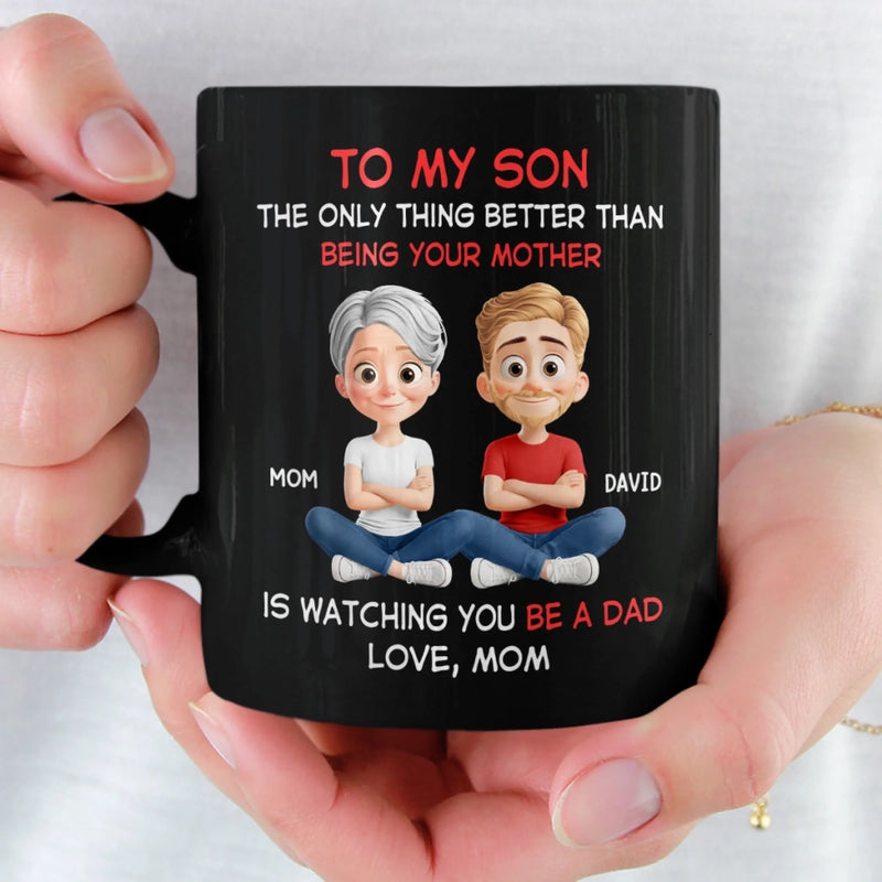 Custom Black Mug - Personalized Birthday Gifts For Mom, Dad, Daughter, Son - My Son My Greatest Pride