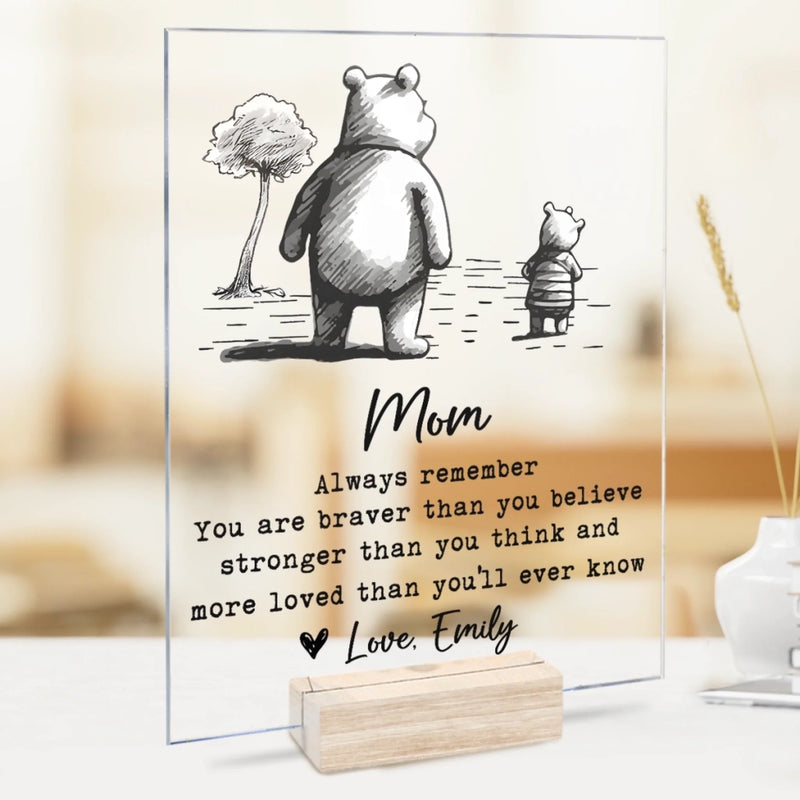 Custom Acrylic Plaque With Stand - Personalized Mother's Day Birhtday Gifts For Mom, Grandma - Always Loved, Always Yours