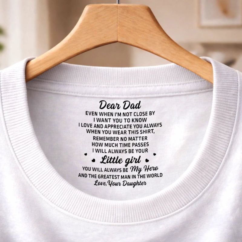Custom Inside Neck Print T-Shirt - Personalized Father's Day Birthday Gifts For Dad, Son, Daughter - Family Is The Greatest Gift