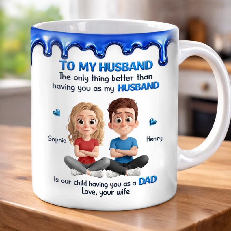 Custom 3D Inflated Effect Printed Mug - Personalized Anniversary Wedding Gifts For Husband And Wife, Him And Her - My Husband My Safe Place