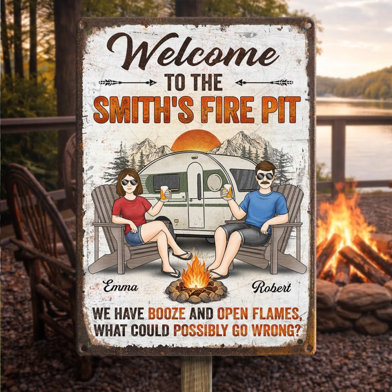 Custom Home Decor Metal Sign - Personalized Anniversary Wedding Camping Gifts For Campers, Husband And Wife, Him And Her - Welcome To Our Fire Pit
