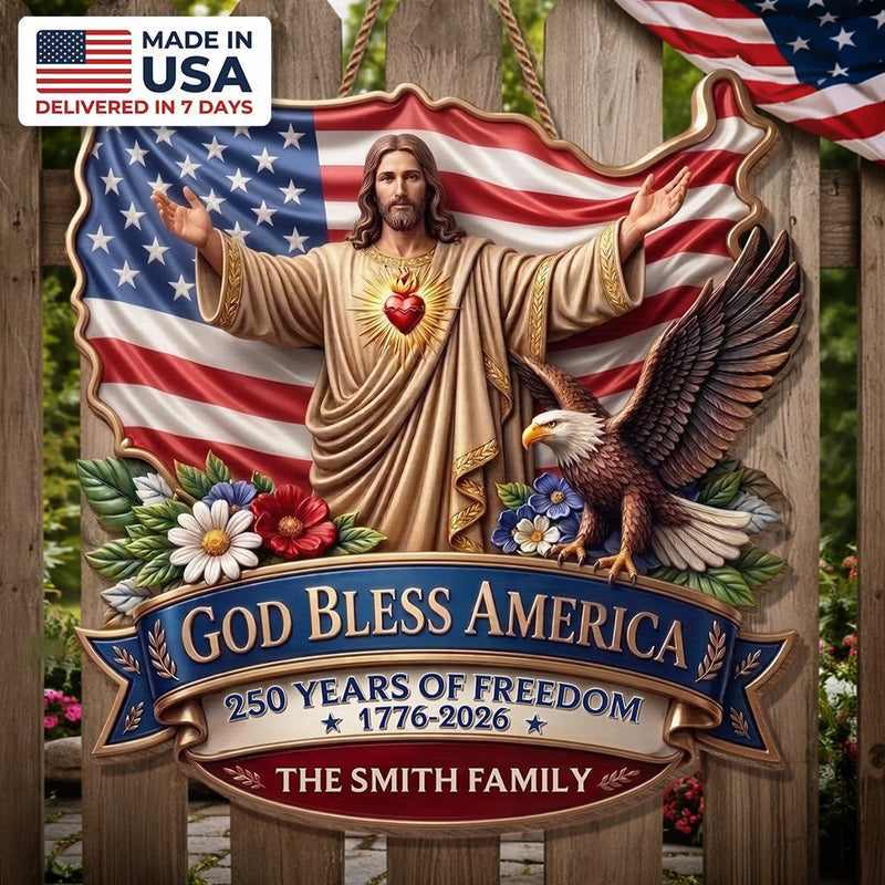 Custom Wood Sign - Personalized America 250th Anniversary Gifts For Mom, Dad, Brother, Sister, Kids - God Bless America Forever