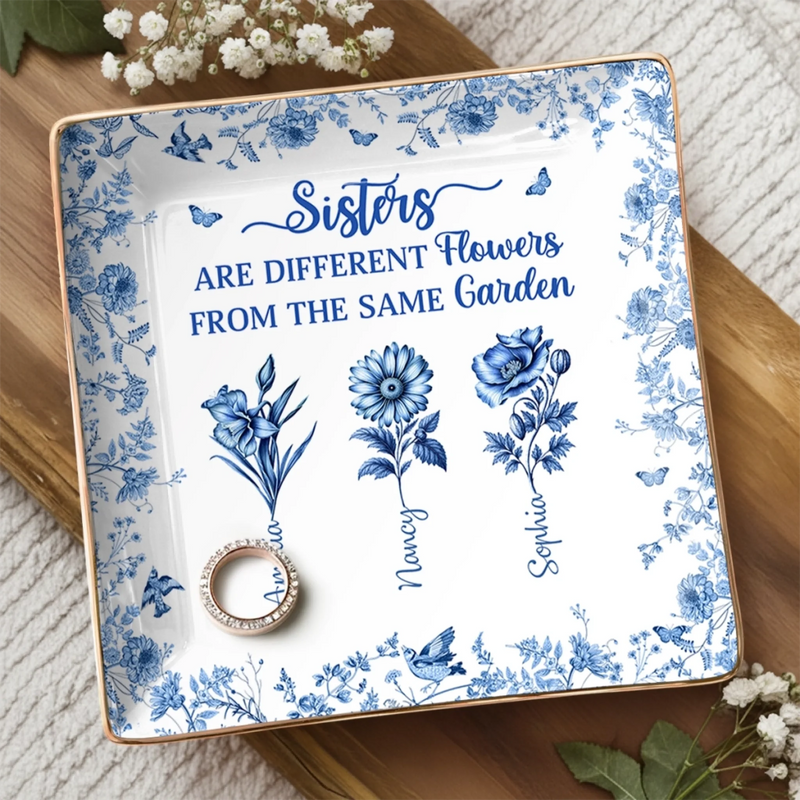Custom Full-Print Jewelry Dish - Personalized Best Friend Birthday Gifts For Women, Besties, Sisters, BFF - A Garden Called Sisterhood