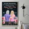 Custom Vertical Poster - Personalized Mother's Day Birthday Gifts For Daughter - Under The Stars, Still My Girl