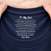Custom Inside Neck Print T-Shirt - Personalized Birthday Gifts For Mom, Son - Made With Love For You