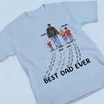 You Never Walk Alone - Family Personalized Custom Unisex T-shirt, Premium T-shirt, Hoodie - Father's Day, Birthday Gift For Dad, Daughter