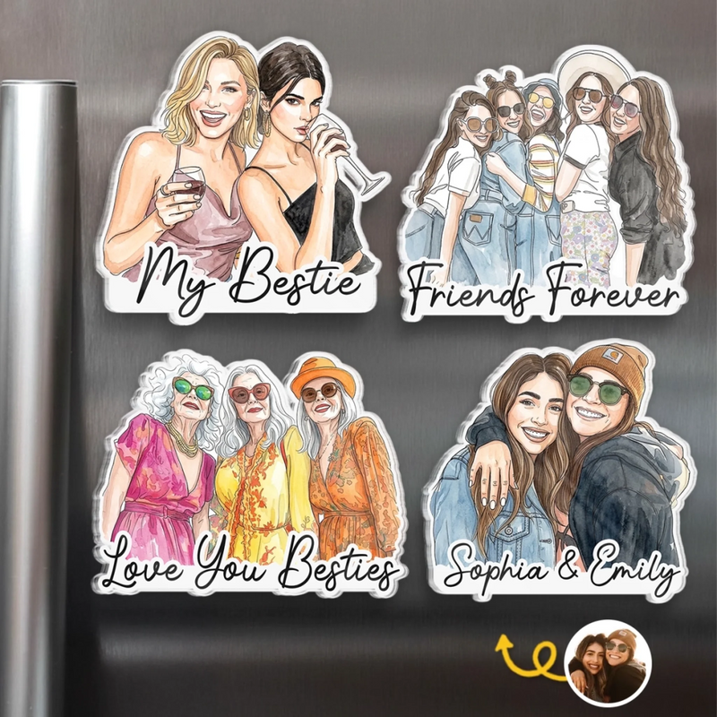 Custom Photo Acrylic Fridge Magnet - Personalized Best Friend Birthday Gifts For Women, Besties, Sisters, BFF - Friends Forever, No Matter What