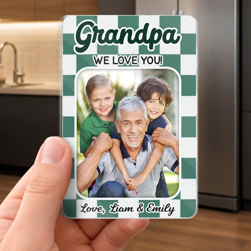 Custom Photo Acrylic Fridge Magnet - Personalized Father's Day Birthday Gifts For Dad, Grandpa - The Heart Of The Family