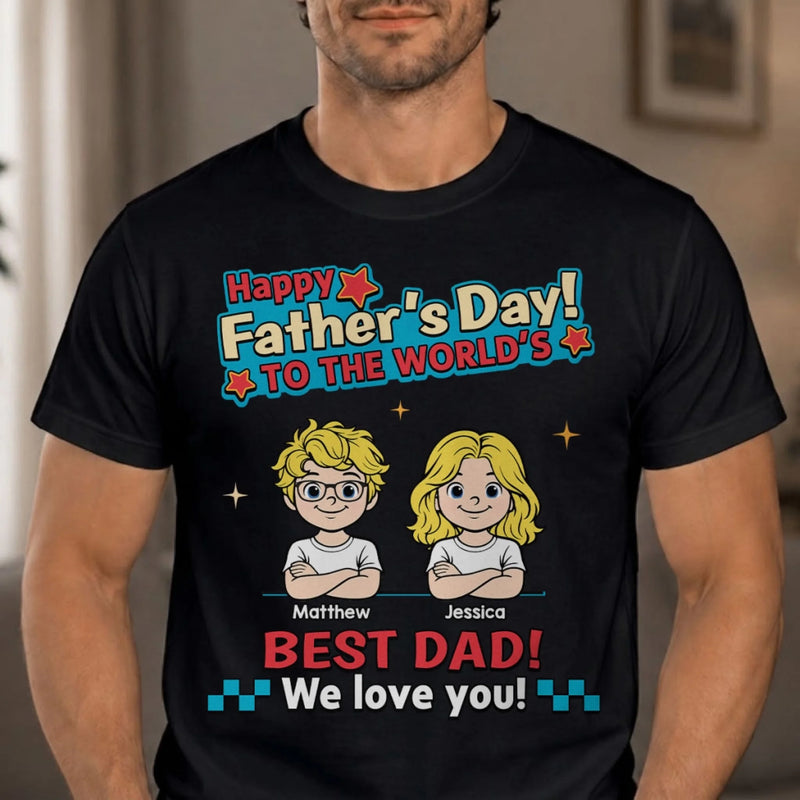 Custom Unisex T-shirt, Hoodie - Personalized Father's Day Birthday Gifts For Dad, Grandpa - Dad’s Most Favorite Child