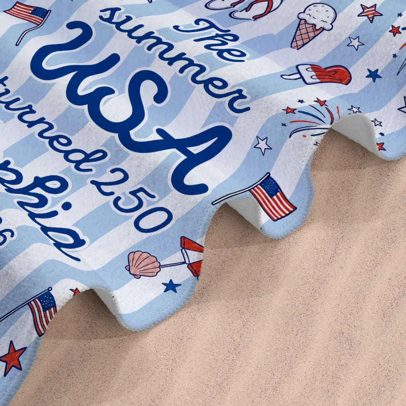 Custom Beach Towel - Personalized America 250th Anniversary, Summer Vacation And Travel Gifts For Mom, Dad, Brother, Sister, Kids - Freedom Never Goes Out Of Style