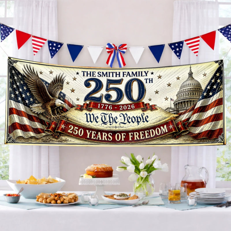 Custom Polyester Outdoor Banner - Personalized America 250th Anniversary Gifts For Mom, Dad, Brother, Sister, Kids - Made Of Freedom And American Spirit