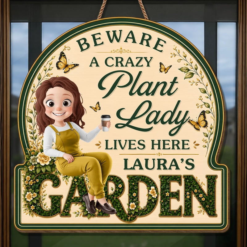 Custom Wood Sign - Personalized Birthday Garden Gifts For Gardeners - A Crazy Plant Lady Lives Here