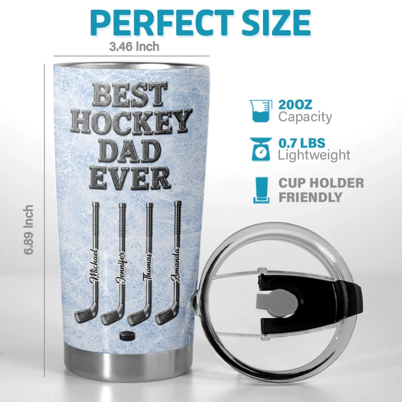 Custom Hockey Tumbler - Personalized Father's Day Birthday Gifts For Dad, Grandpa, Hockey Lovers, Sports Fans, Sports Lovers - Best Hockey Dad Ever