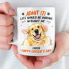 Custom Photo Mug - Personalized Father's Day Birthday Gifts For Dog Cat Lovers, Dog Dad, Cat Owners - We Make Life Better