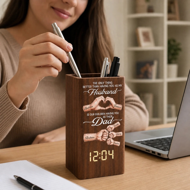 Custom Pen Holder With Clock - Personalized Father's Day Birthday Gifts For Dad, Grandpa, Husband - Forever Thankful For Your Love