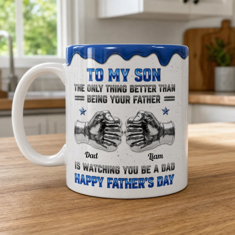 Custom 3D Inflated Effect Printed Mug - Personalized Father's Day Birthday Gifts For Son - Strong Bond Proud Legacy