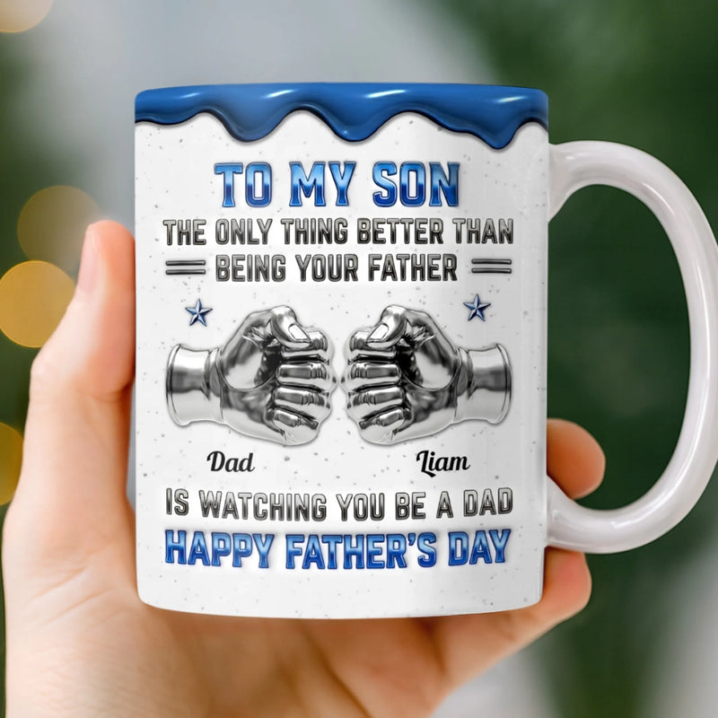 Custom 3D Inflated Effect Printed Mug - Personalized Father's Day Birthday Gifts For Son - Strong Bond Proud Legacy