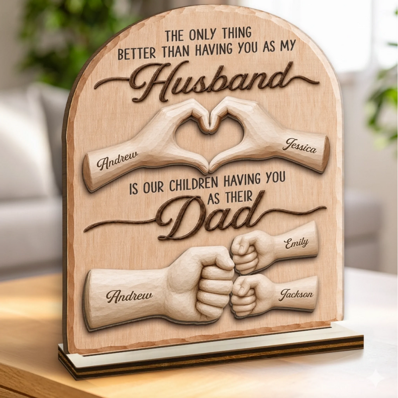 Custom 2-Layered Wooden Plaque - Personalized Father's Day Birthday Gifts For Dad, Grandpa, Husband - Home Is Better With Dad