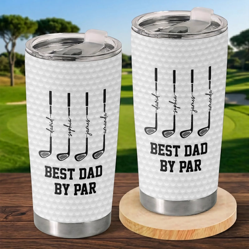Custom Tumbler - Personalized Father's Day Golf Gifts For Dad, Grandpa - World's Greatest Dad By Par