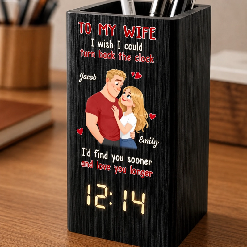 Custom Pen Holder With Clock - Personalized Anniversary Wedding Gifts For Husband And Wife, Him And Her - I'd Choose You Again And Again