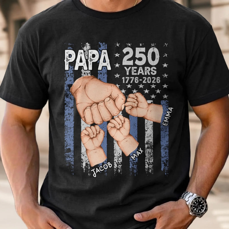 Custom T-shirt, Hoodie – Personalized America 250th Anniversary Father's Day Gifts For Dad, Grandpa – 250 Years Of Liberty