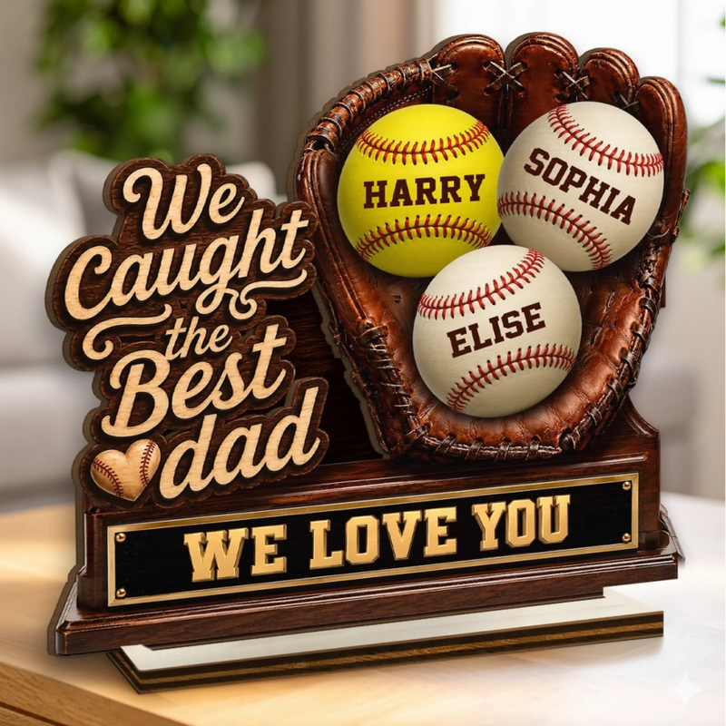 Custom 2-Layered Wooden Plaque - Personalized Father's Day Birthday Gifts For Dad, Grandpa, Baseball Lovers, Sports Fans, Sports Lovers - The Best Catch Ever