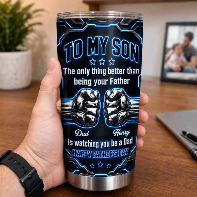 Custom Tumbler - Personalized Father's Day Birthday Gifts For Son - Watching You Grow Is My Joy