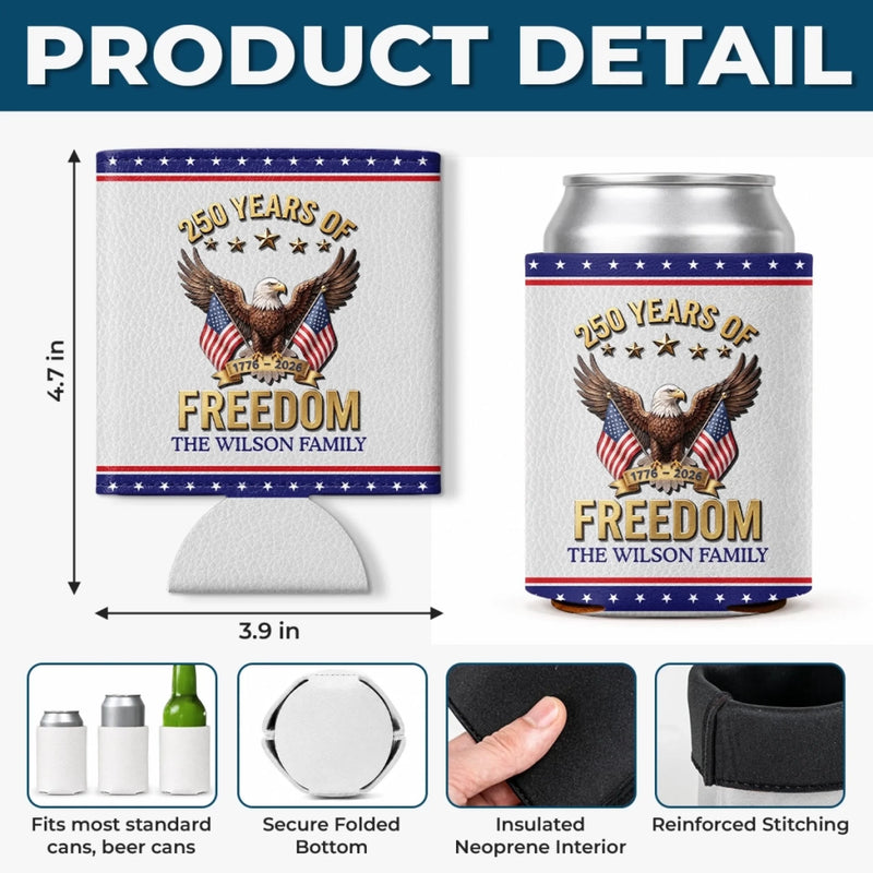 Custom Leather Can Cooler - Personalized America 250th Anniversary Gifts For Mom, Dad, Brother, Sister, Kids - Built On Liberty