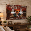 Custom Home Decor Metal Sign - Personalized Anniversary Wedding Gifts For Husband And Wife, Him And Her - Driving Each Other Crazy