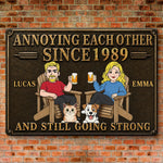 Custom Home Decor Metal Sign - Personalized  Anniversary Wedding Camping Gifts For Couple, Dog Lovers, Cat Lovers - Cheers To Annoying You Forever