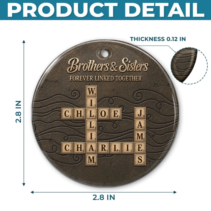 Custom Scrabble Ceramic Ornament - Personalized Christmas Birthday Gifts For Brother, Sister - Wrapped In Sibling Love