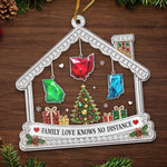Custom Long Distance Acrylic Ornament - Personalized Christmas Birthday Gifts For Family - Love Keeps Us Together Always