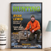 Custom Photo Magazine Vertical Poster - Personalized Christmas Birthday Hunting Gifts For Hunters - Moments Like This Are Earned