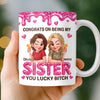 Custom 3D Inflated Effect Printed Mug - Personalized Best Friend Birthday Gifts For Women, Besties, Sisters, BFF - Slay Together, Stay Together