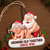 Custom Funny Wooden Ornament - Personalized Anniversary Christmas Wedding Gifts For Husband And Wife, Him And Her - Santa Couple Goals Forever