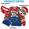 Custom Photo Ugly Sweatshirt - Personalized Christmas Birthday Gifts For Dog Cat Lovers, Dog Dad And Mom, Cat Owners - Keeping Christmas Extra Fluffy