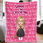 Custom Shhh... I'm Crocheting Gifts for Crocheters - Personalized Blanket