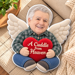 Custom Photo A Cuddle from Heaven Memorial Gifts - Personalized Shaped Pillow