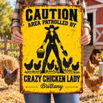 Custom Name Crazy Chicken Lady Gifts - Personalized Metal Sign