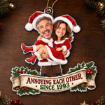 Custom Photo Funny Annoying Each Other Christmas Gifts For Couples - Personalized Acrylic Ornament