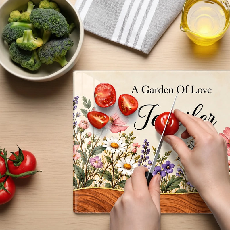 Custom Name Garden Of Love Gifts For Women - Personalized Glass Cutting Board