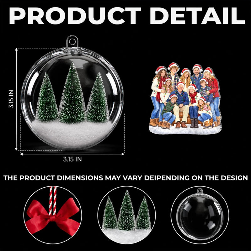 Custom Family Photo Christmas Gifts - Personalized 3D Acrylic Ball Ornament