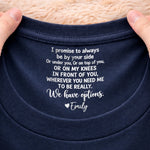 Custom Name Funny Romantic Quote Gifts For Him And Her - Personalized Inside Neck Print T-Shirt