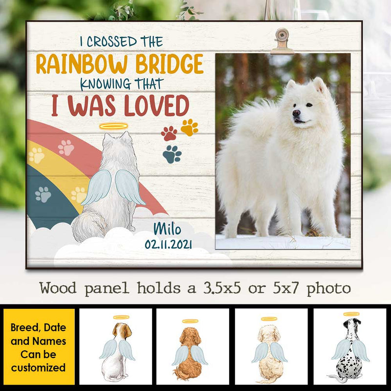 I Crossed The Rainbow Bridge - Personalized Photo Frame