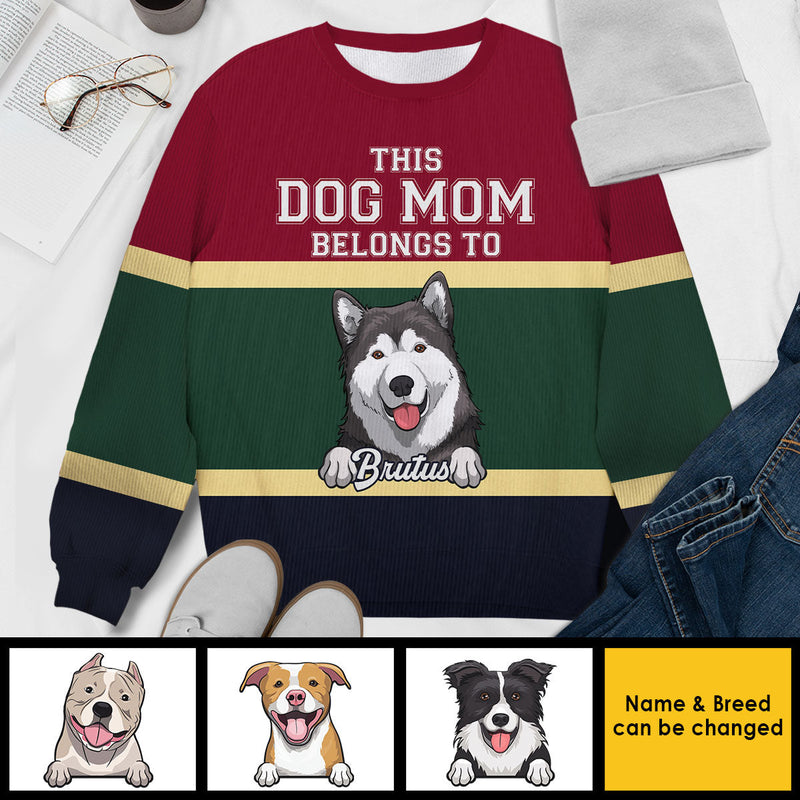 This Dog Mom Belongs To - Gift For Dog Mom - Personalized Custom Unisex Ugly Christmas Sweatshirt, Wool Sweatshirt, All-Over-Print Sweatshirt - Gift For Dog Lovers, Pet Lovers, Christmas Gift