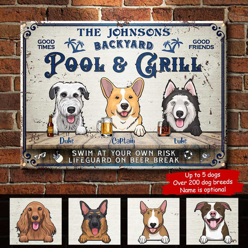 Backyard Pool & Grill - Funny Personalized Dog Metal Sign
